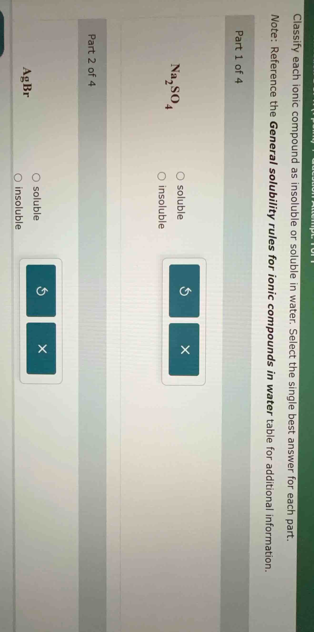 classify each ionic compound as insoluble or soluble in water. select t…