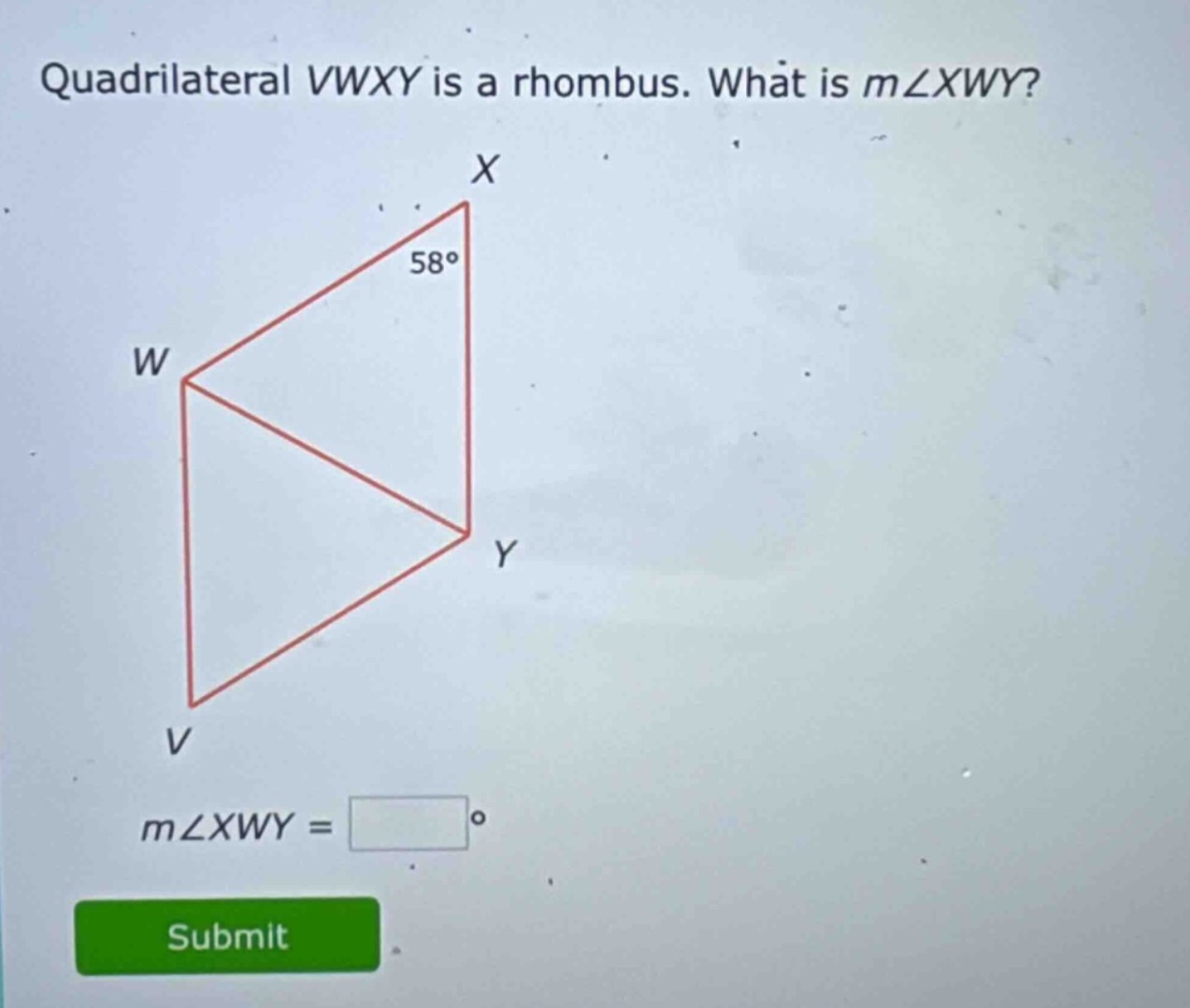 quadrilateral vwxy is a rhombus. what is $m\\angle xwy$? $m\\angle xwy …