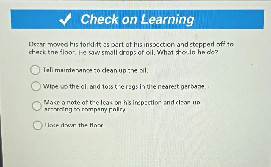 check on learning oscar moved his forklift as part of his inspection an…