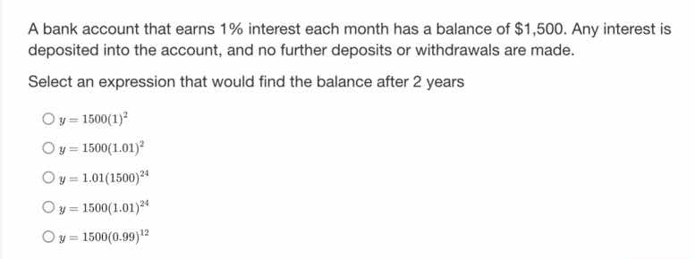 a bank account that earns 1% interest each month has a balance of $1,50…