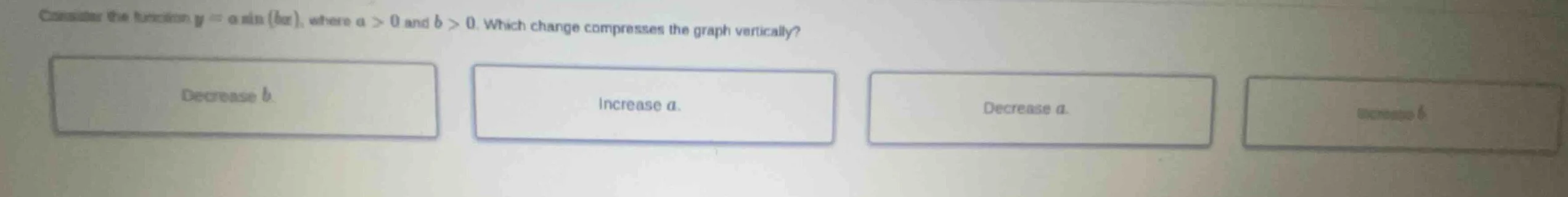 consider the function $y = a\\sin(bx)$, where $a > 0$ and $b > 0$. whic…