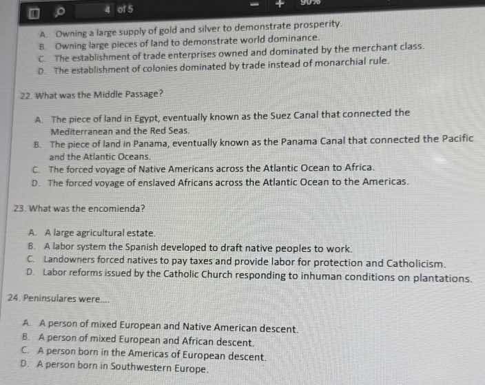 a. owning a large supply of gold and silver to demonstrate prosperity. …