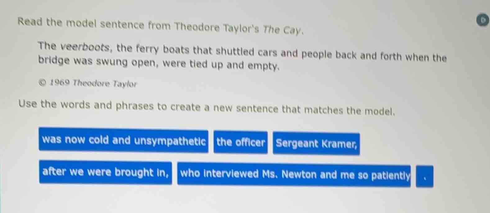read the model sentence from theodore taylors the cay. the veerboots, t…