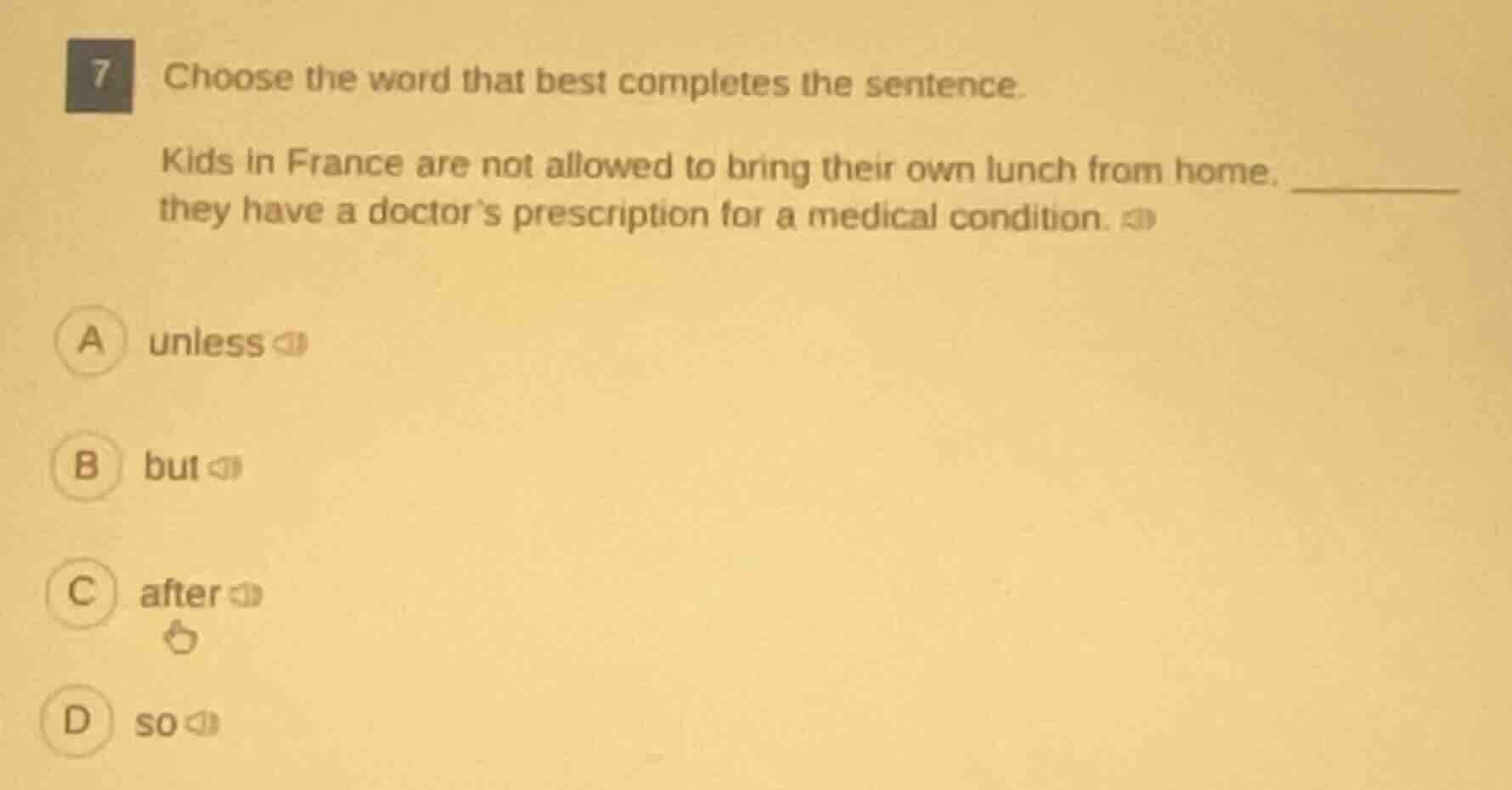 7 choose the word that best completes the sentence. kids in france are …