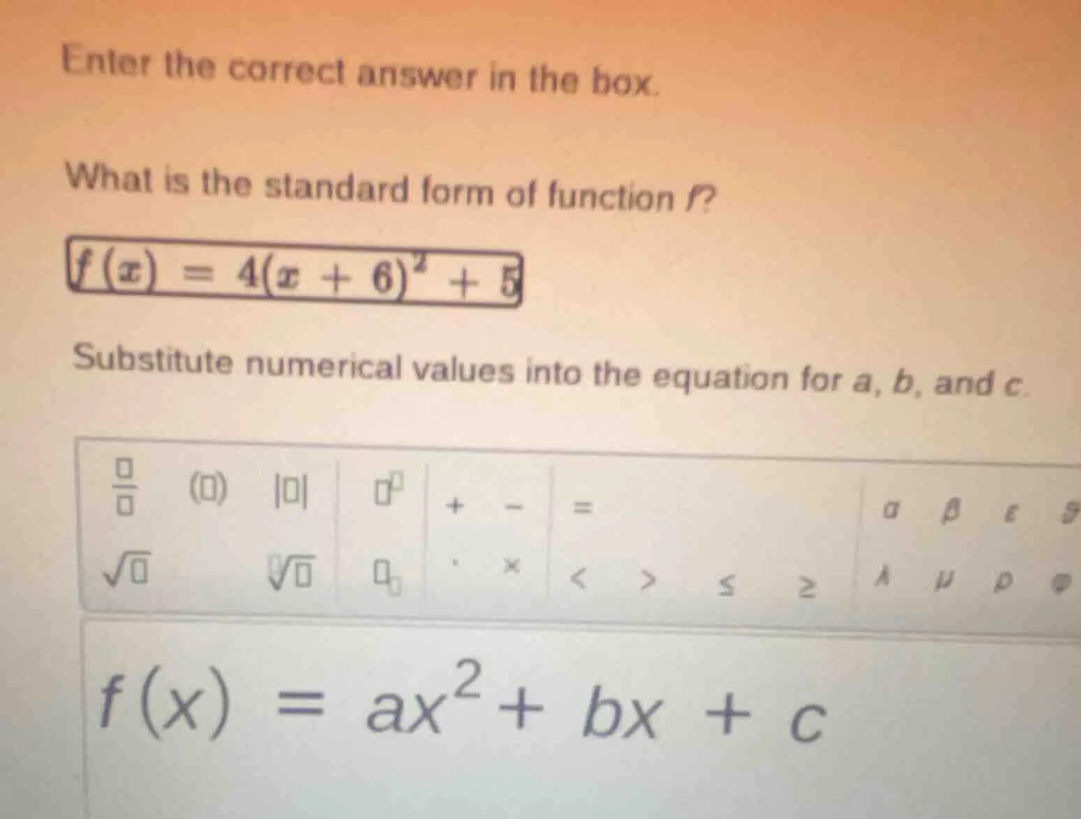 enter the correct answer in the box. what is the standard form of funct…