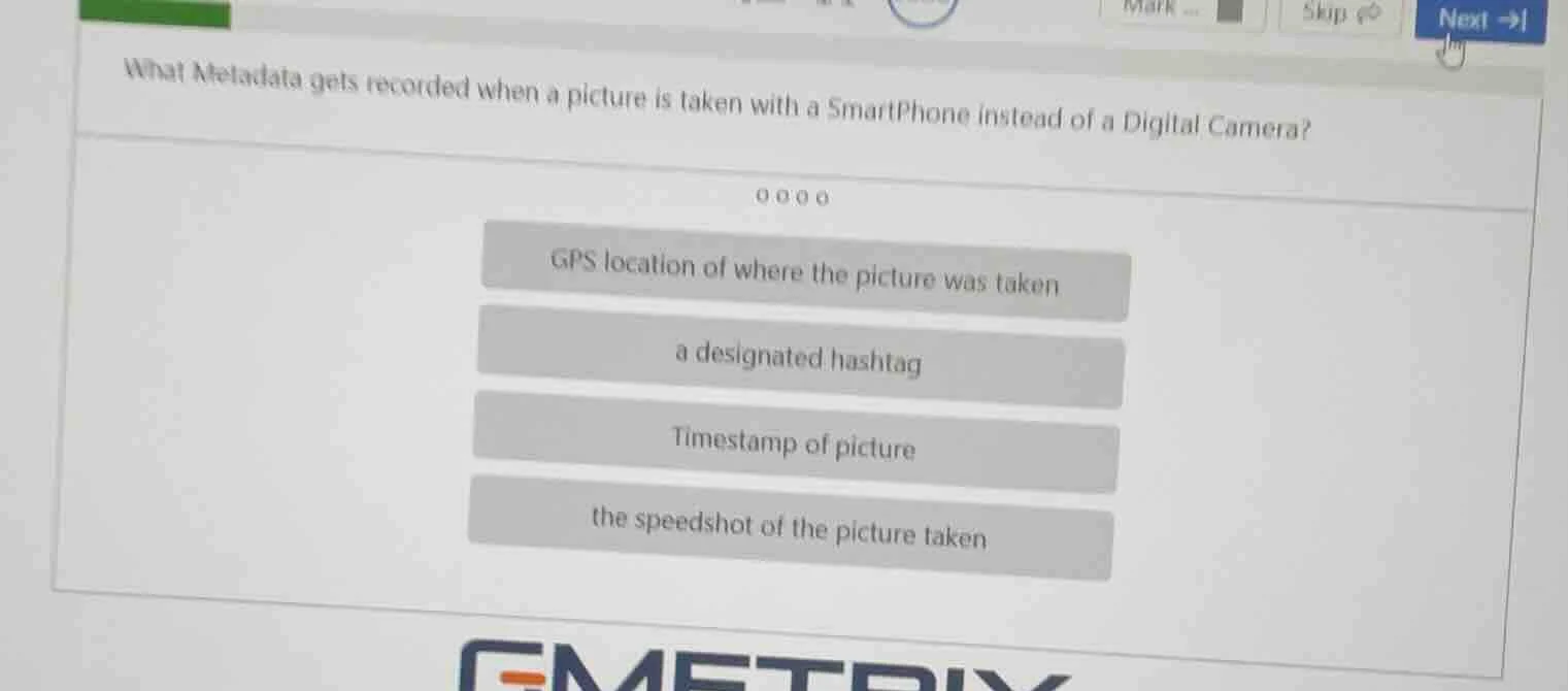 what metadata gets recorded when a picture is taken with a smartphone i…