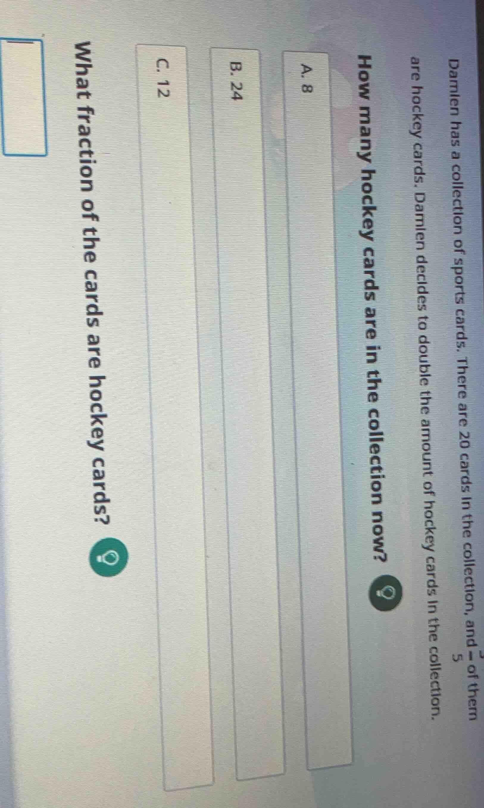 damien has a collection of sports cards. there are 20 cards in the coll…