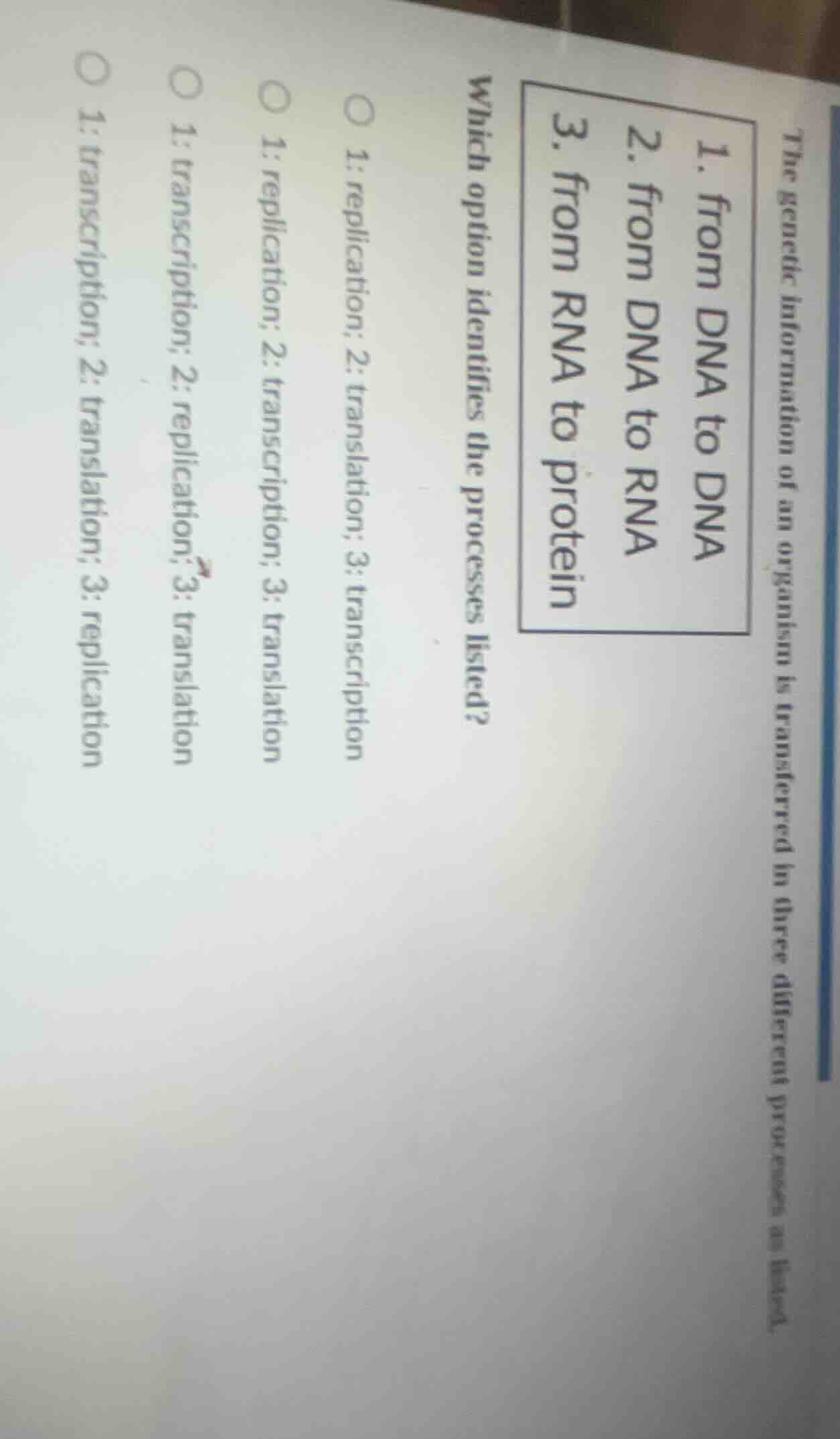 the genetic information of an organism is transferred in three differen…