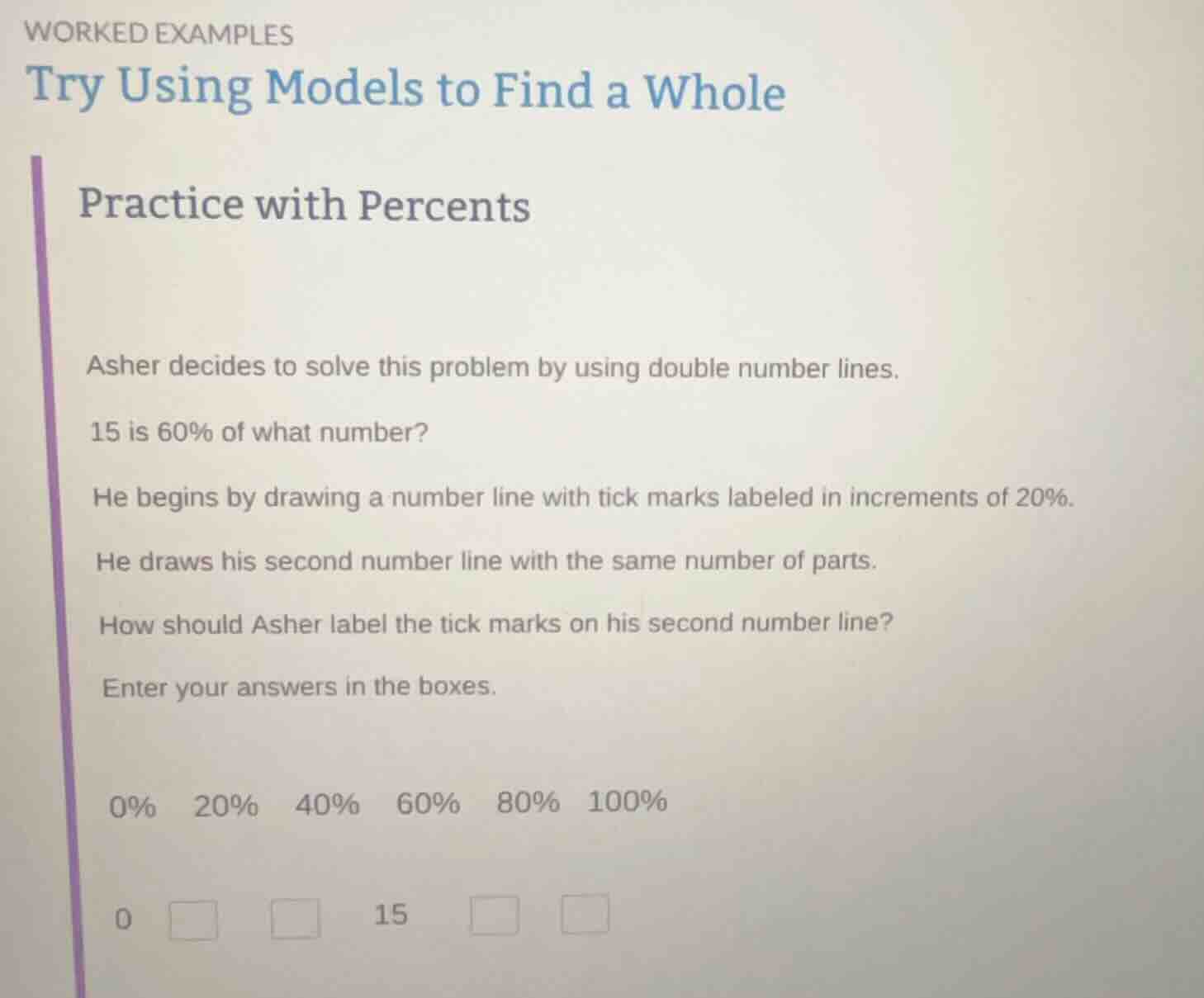 worked examples try using models to find a whole practice with percents…