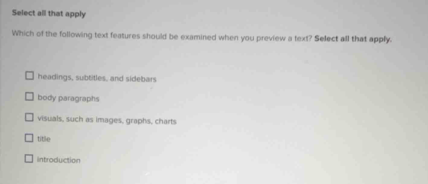 select all that apply which of the following text features should be ex…