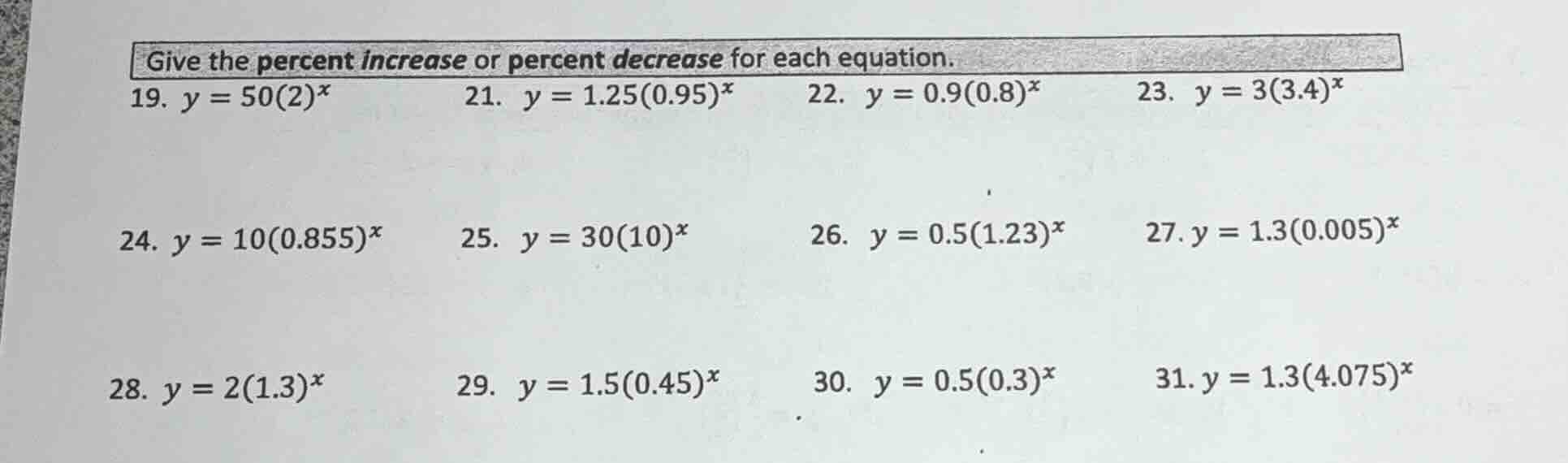 give the percent increase or percent decrease for each equation. 19. $y…