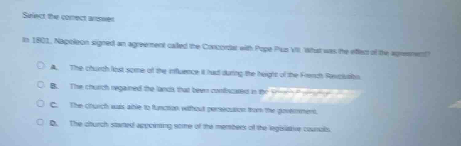 select the correct answer in 1801, napoleon signed an agreement called …