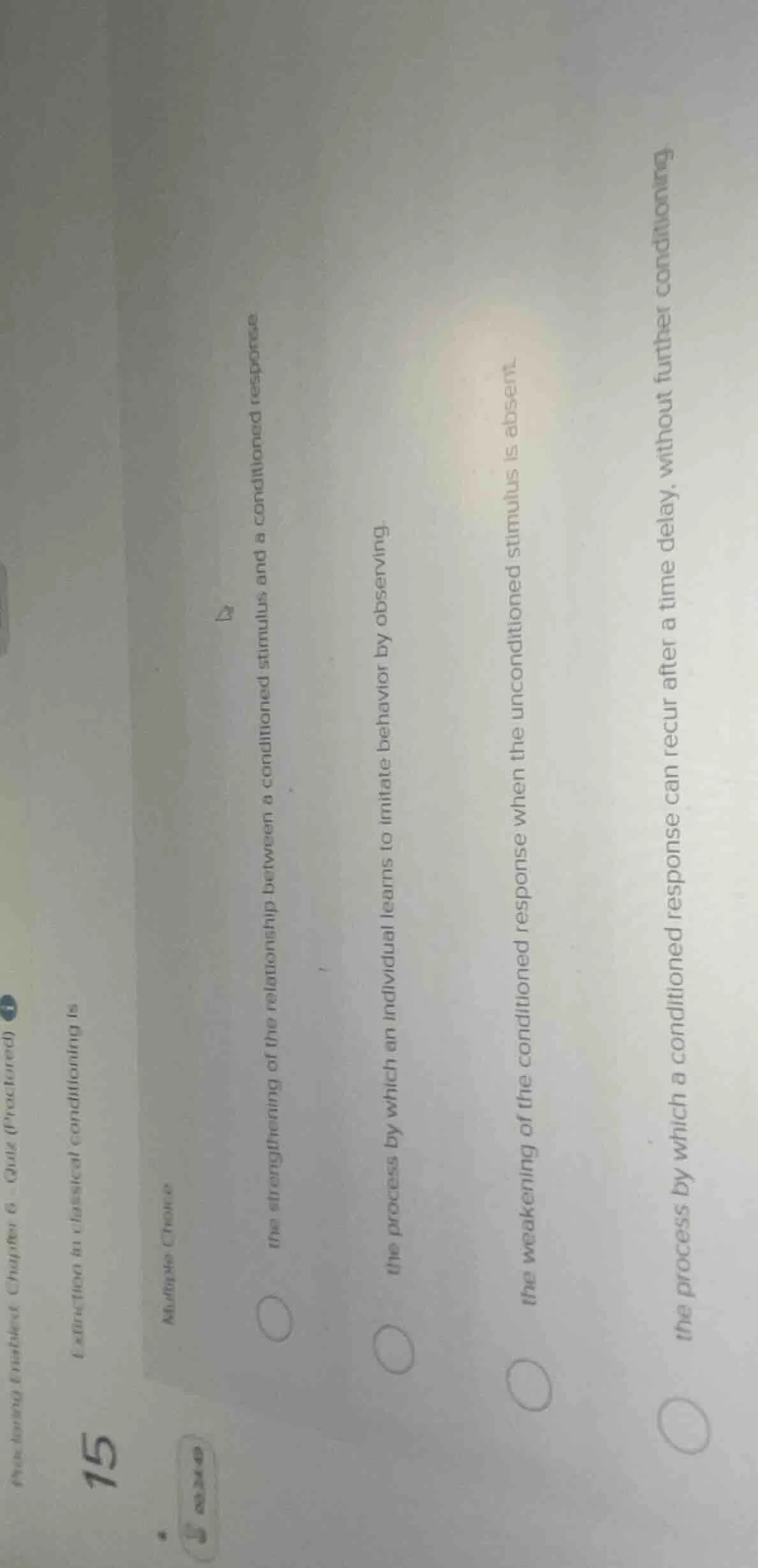 proctoring enabled chapter 6 - quiz (proctored)15extinction in classica…