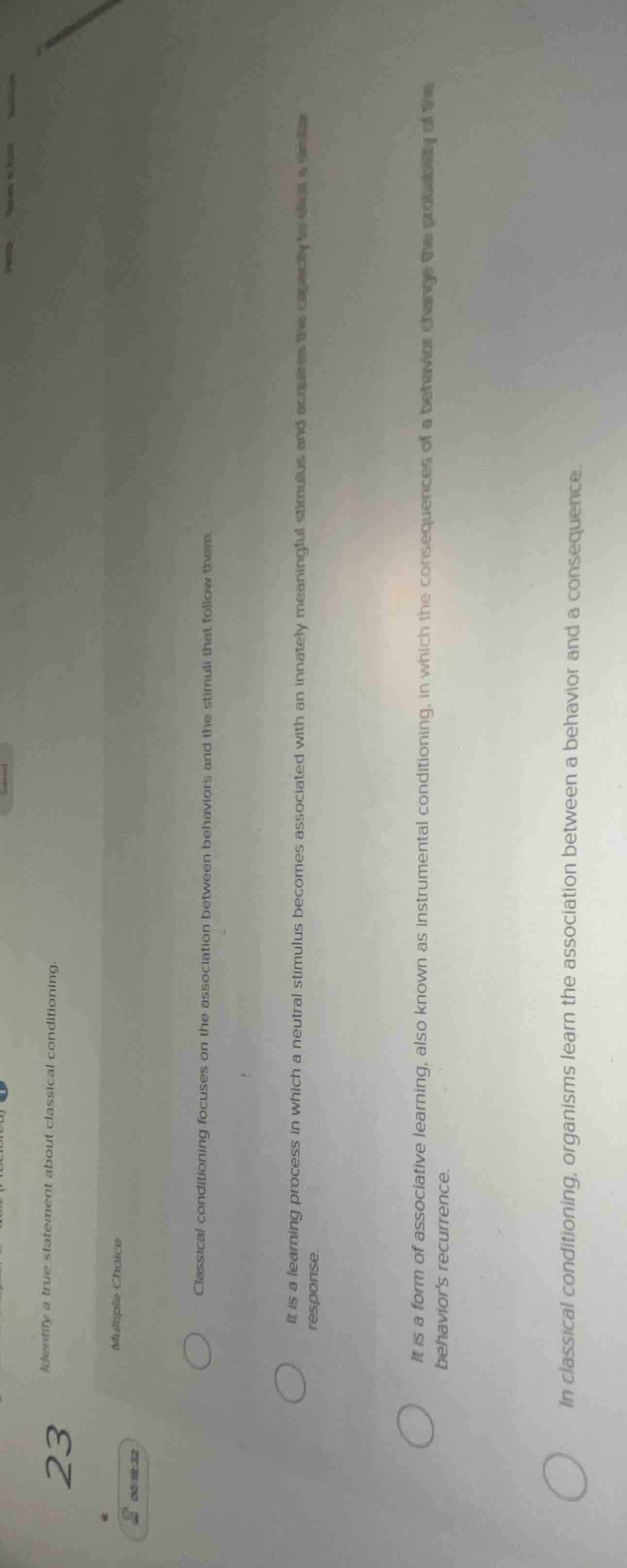 23 identify a true statement about classical conditioning. multiple cho…