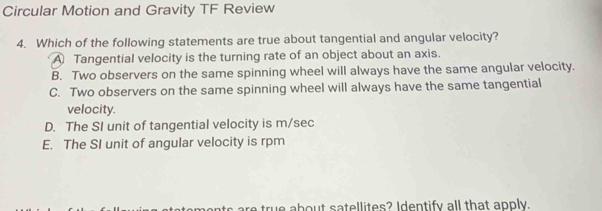 circular motion and gravity tf review 4. which of the following stateme…