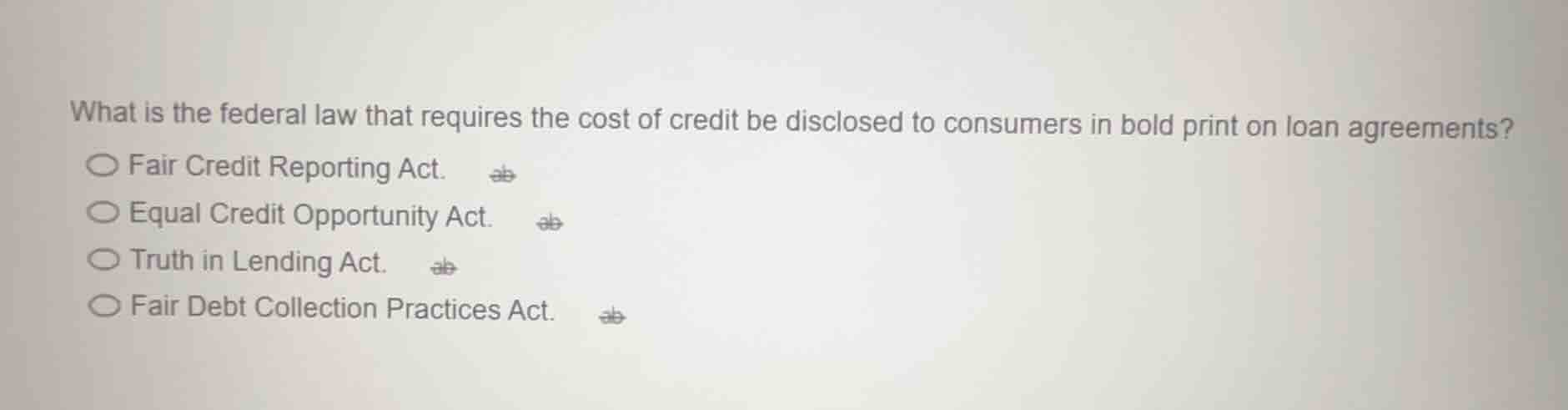 what is the federal law that requires the cost of credit be disclosed t…