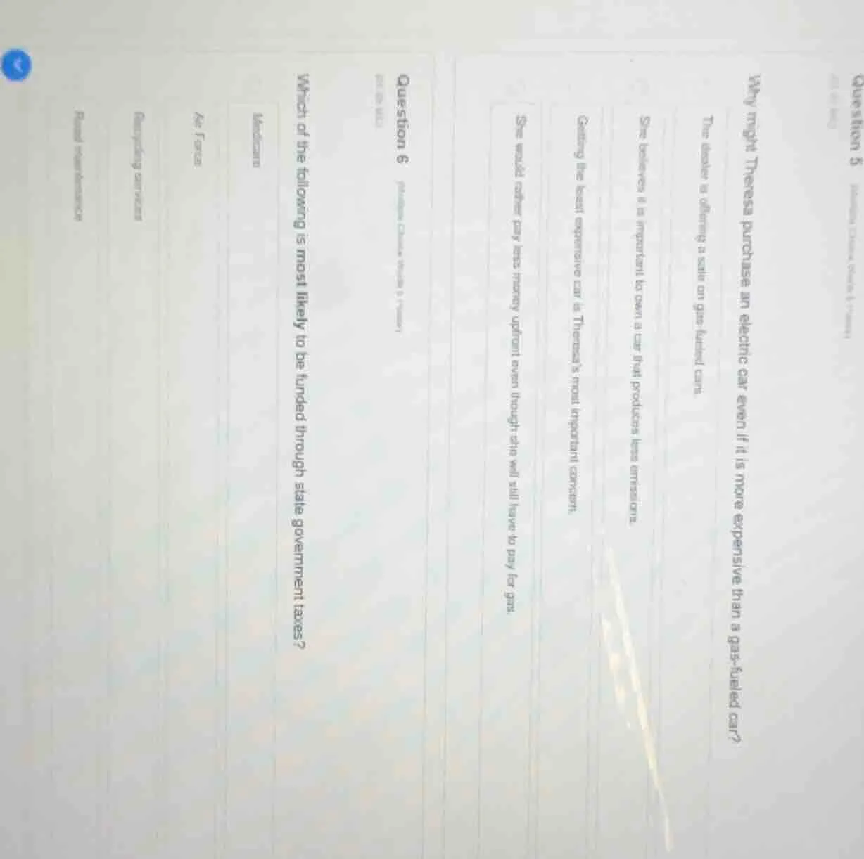 question 5why might theresa purchase an electric car even if it is more…