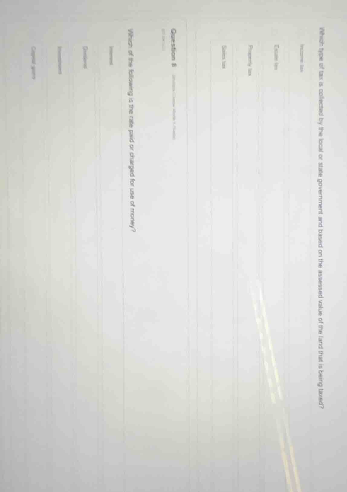 which type of tax is collected by the local or state government and bas…