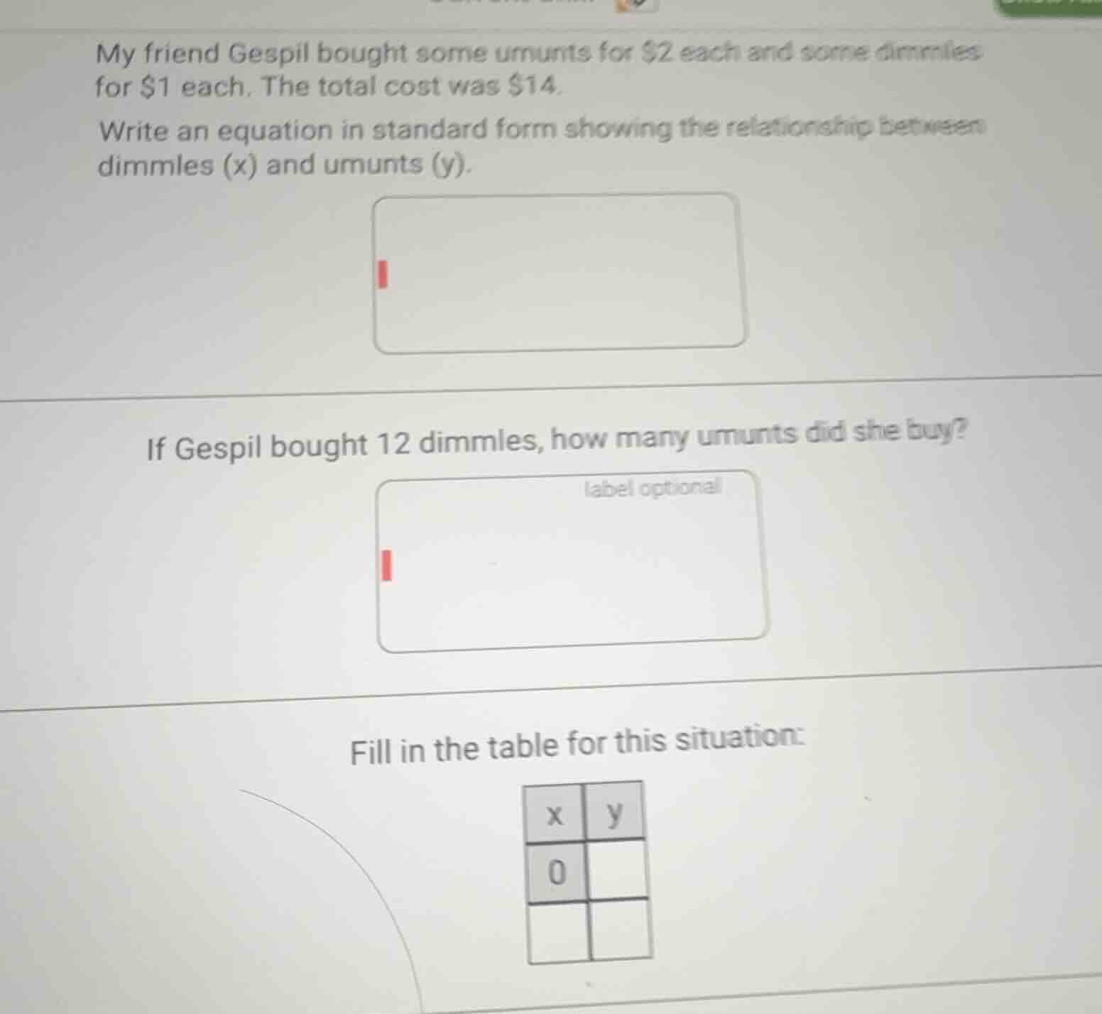 my friend gespil bought some umunts for $2 each and some dimmles for $1…