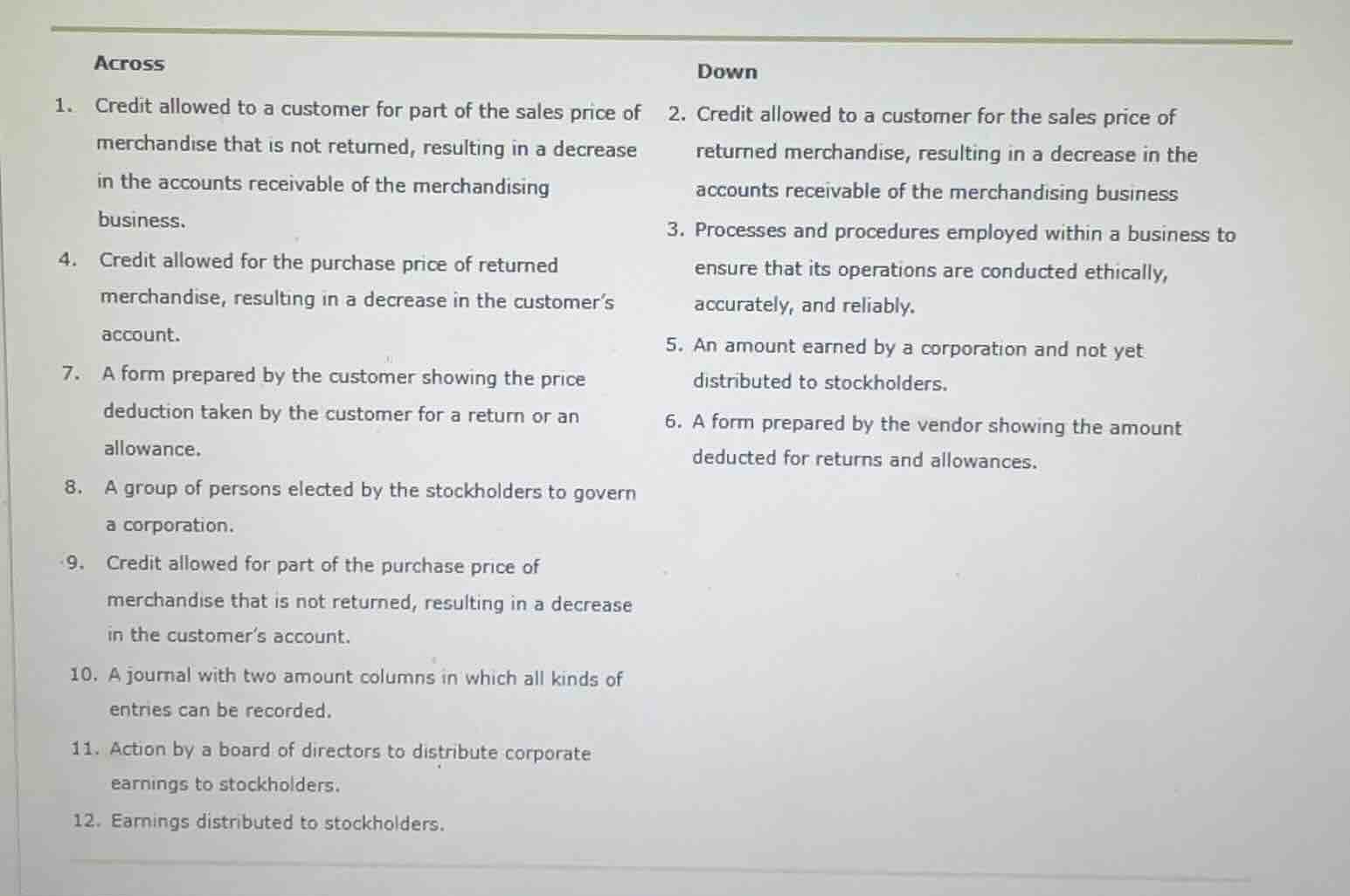 across 1. credit allowed to a customer for part of the sales price of m…