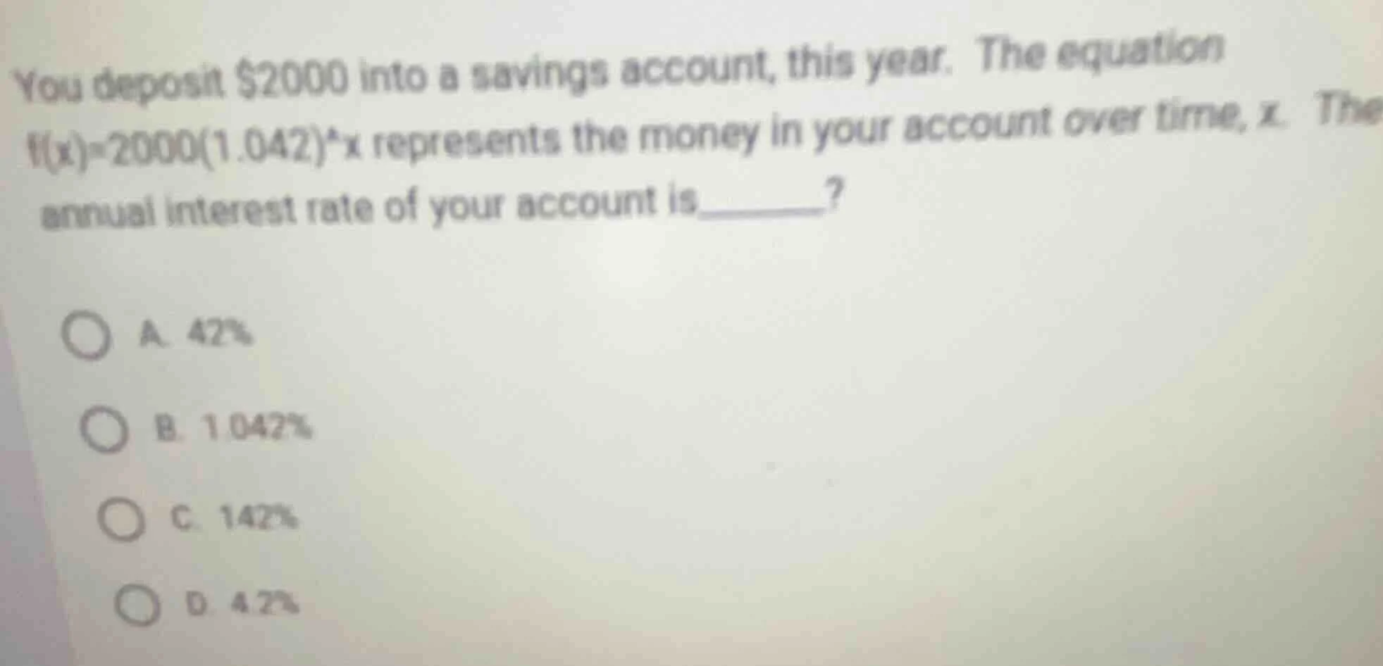 you deposit $2000 into a savings account, this year. the equation $f(x)…