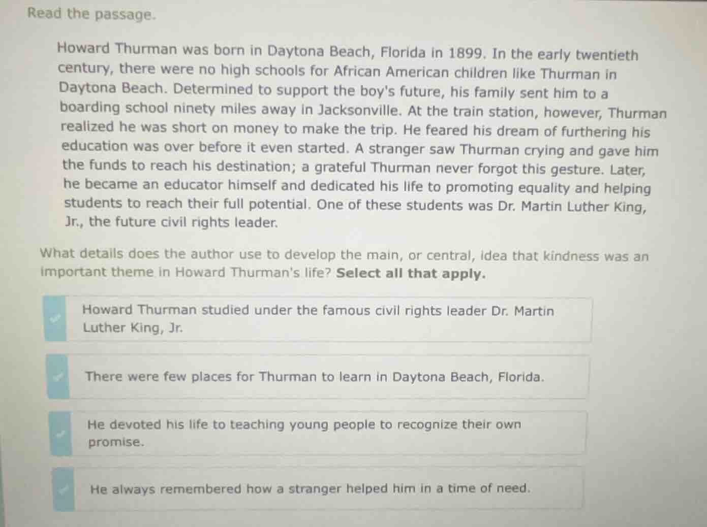 read the passage. howard thurman was born in daytona beach, florida in …