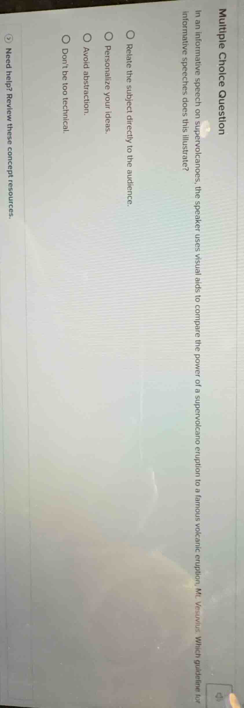 multiple choice question in an informative speech on supervolcanoes, th…