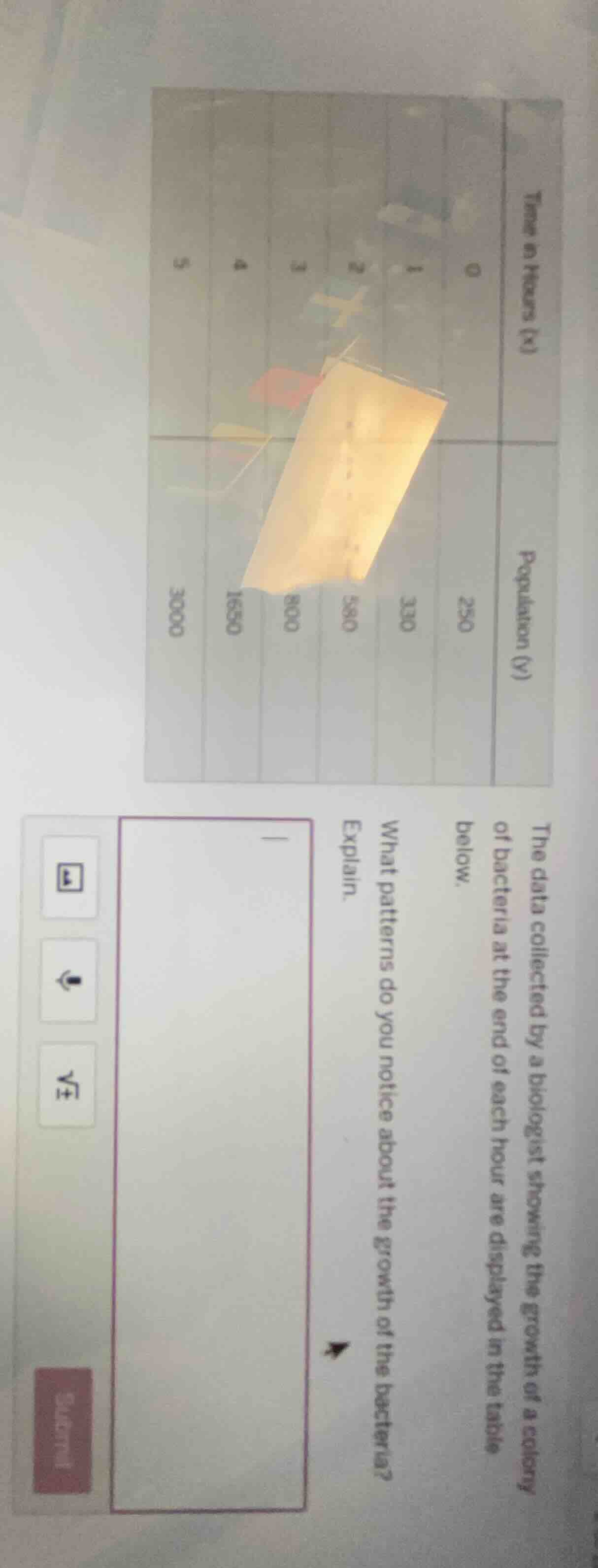 the data collected by a biologist showing the growth of a colony of bac…