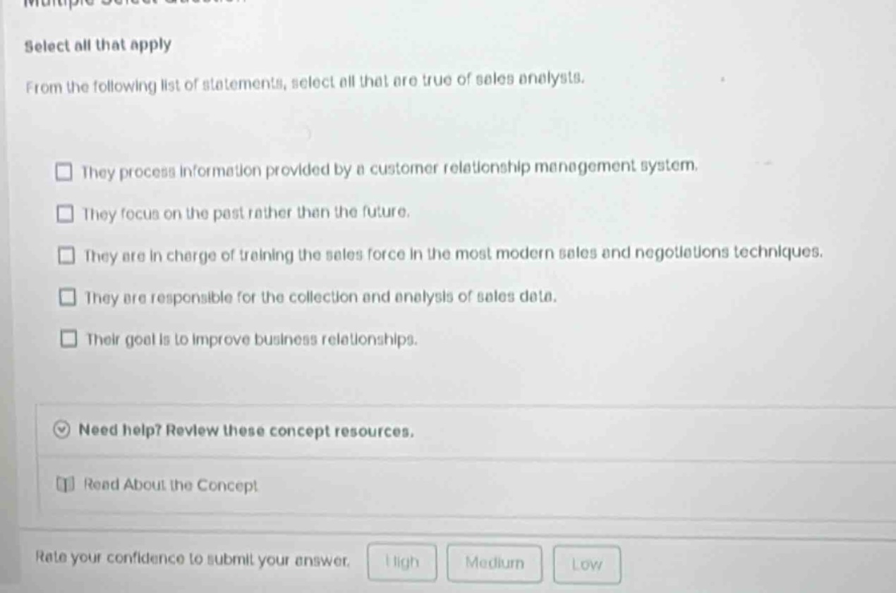 select all that apply from the following list of statements, select all…