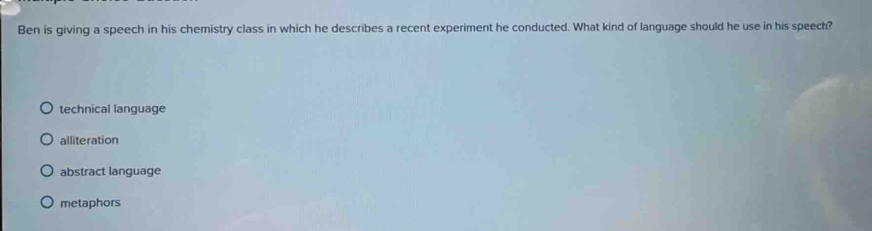 ben is giving a speech in his chemistry class in which he describes a r…