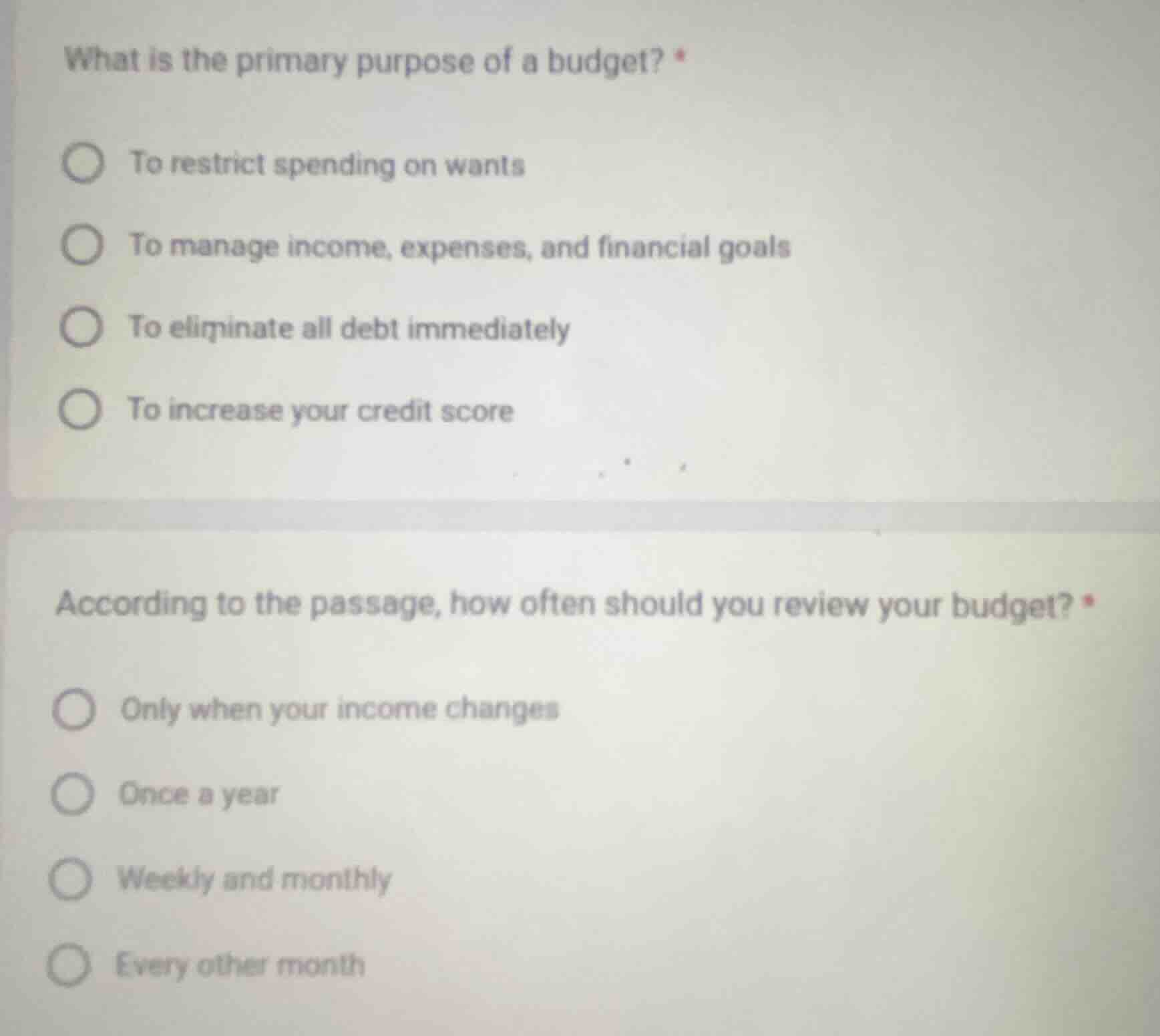 what is the primary purpose of a budget? * ○ to restrict spending on wa…