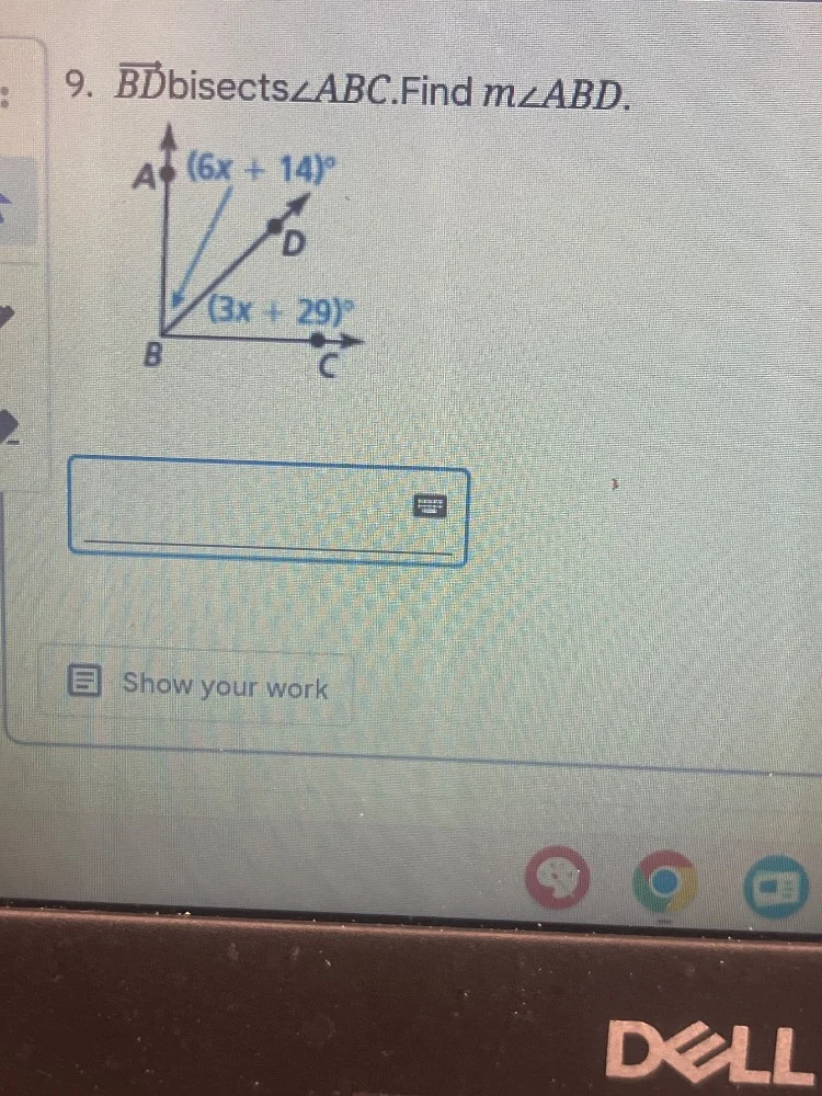9. $overrightarrow{bd}$ bisects $angle abc$. find $mangle abd$. $(6x + …