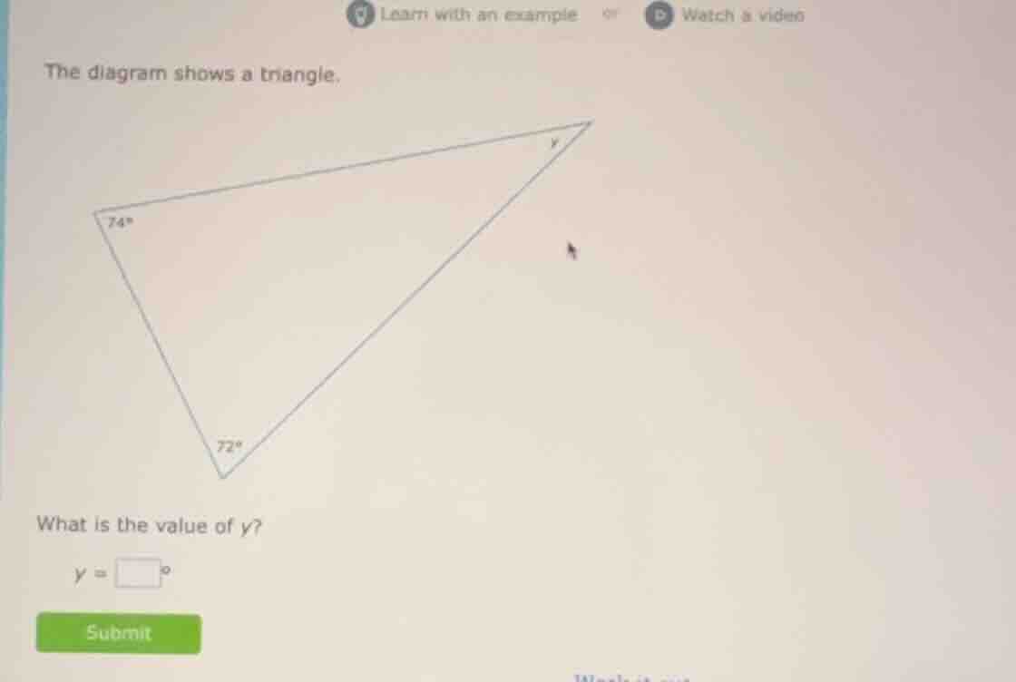 the diagram shows a triangle. what is the value of y? y = □°