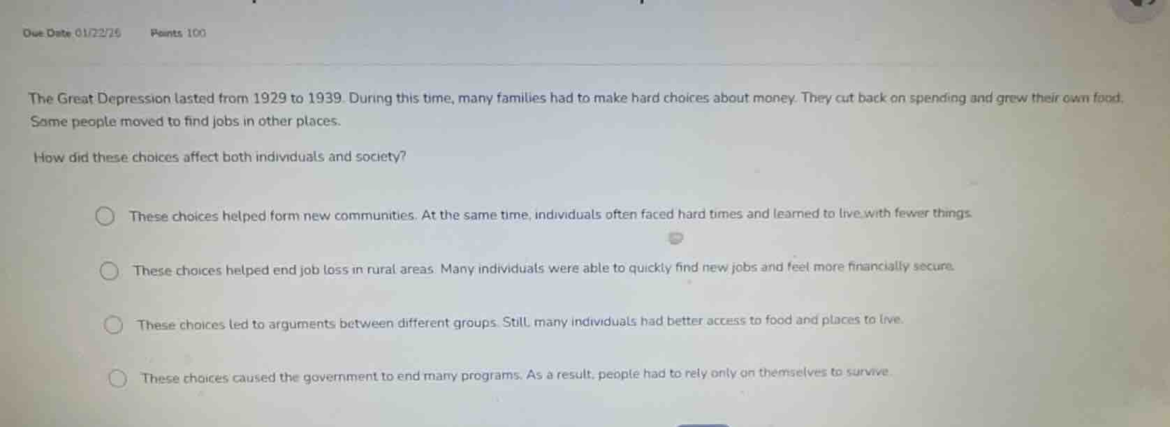 due date 01/22/25 points 100 the great depression lasted from 1929 to 1…