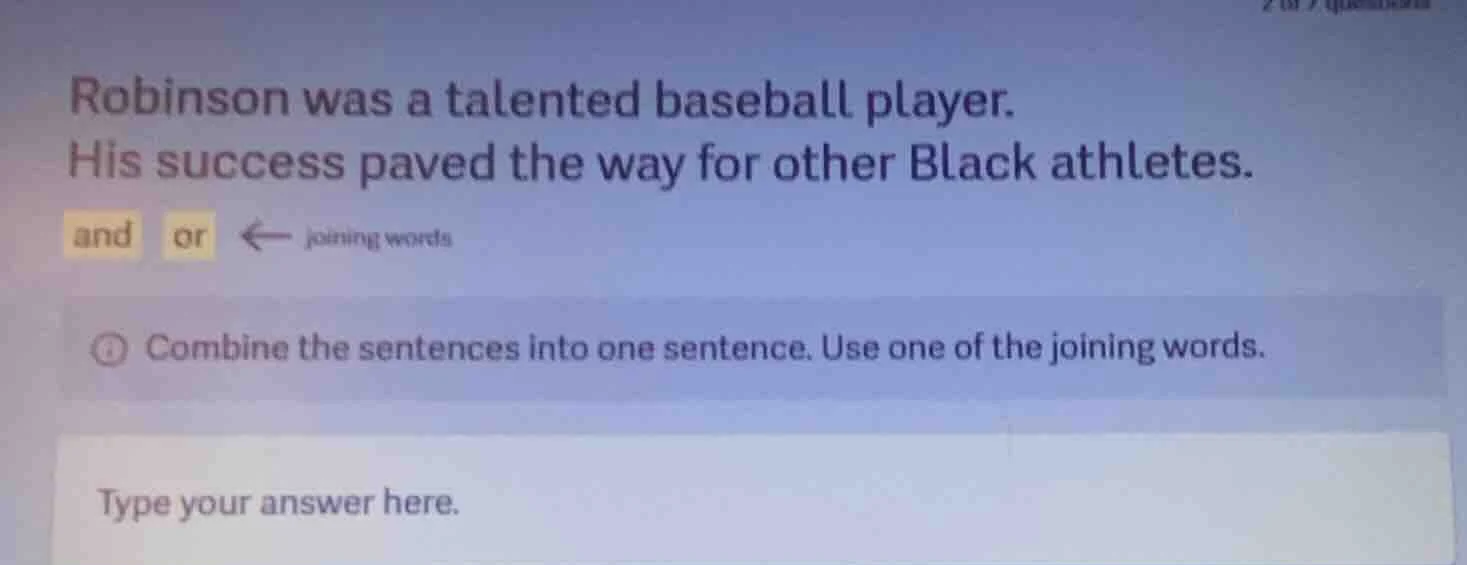 robinson was a talented baseball player. his success paved the way for …