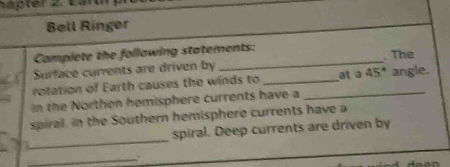 bell ringer complete the following statements: surface currents are dri…
