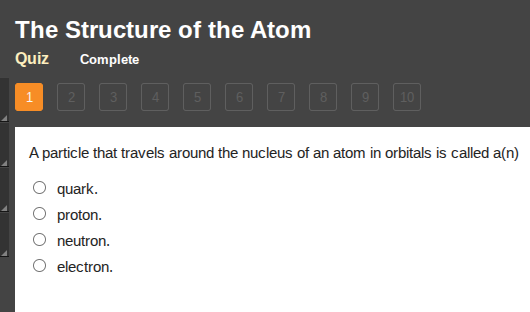 the structure of the atom quiz complete 1 2 3 4 5 6 7 8 9 10 a particle…