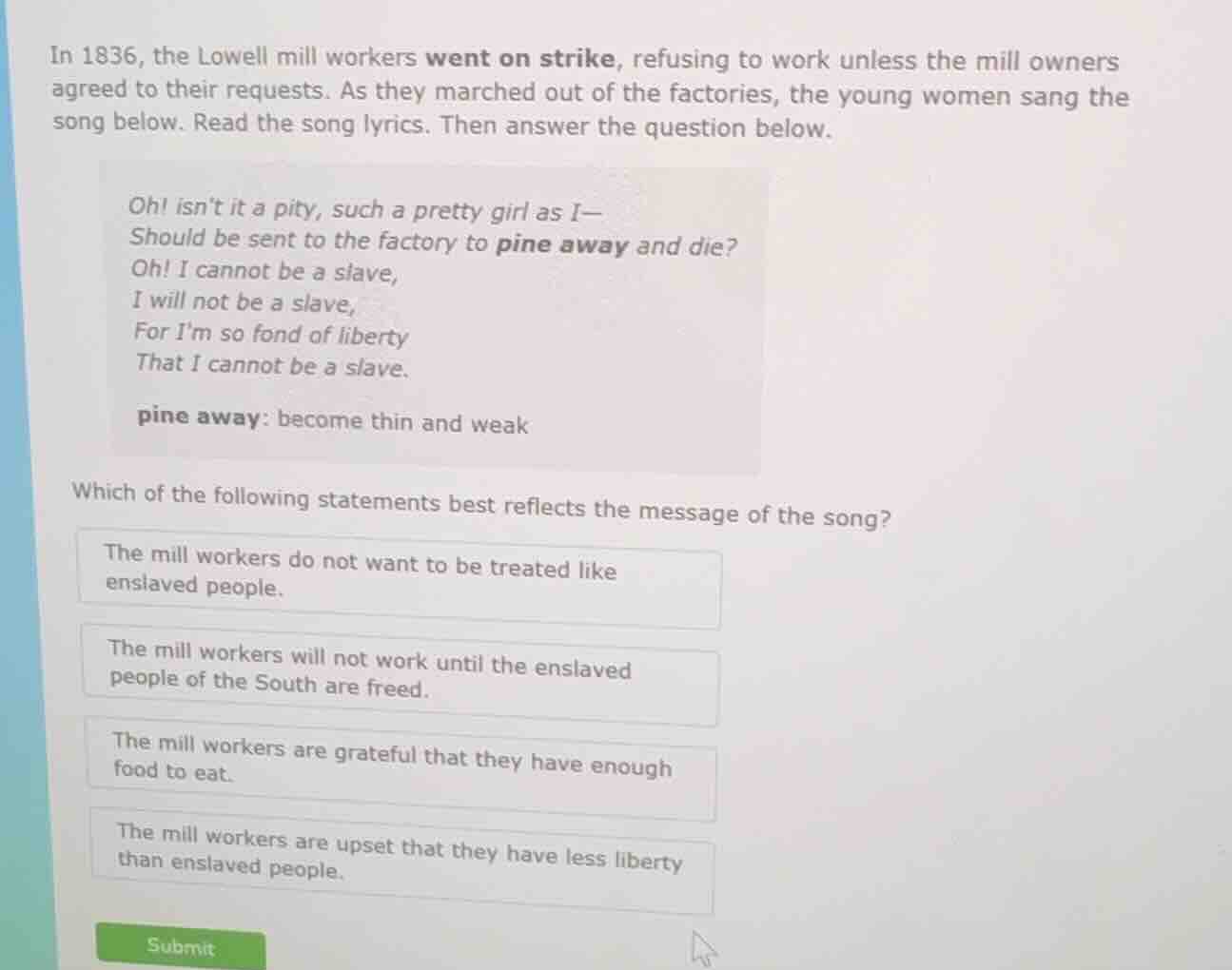 in 1836, the lowell mill workers went on strike, refusing to work unles…