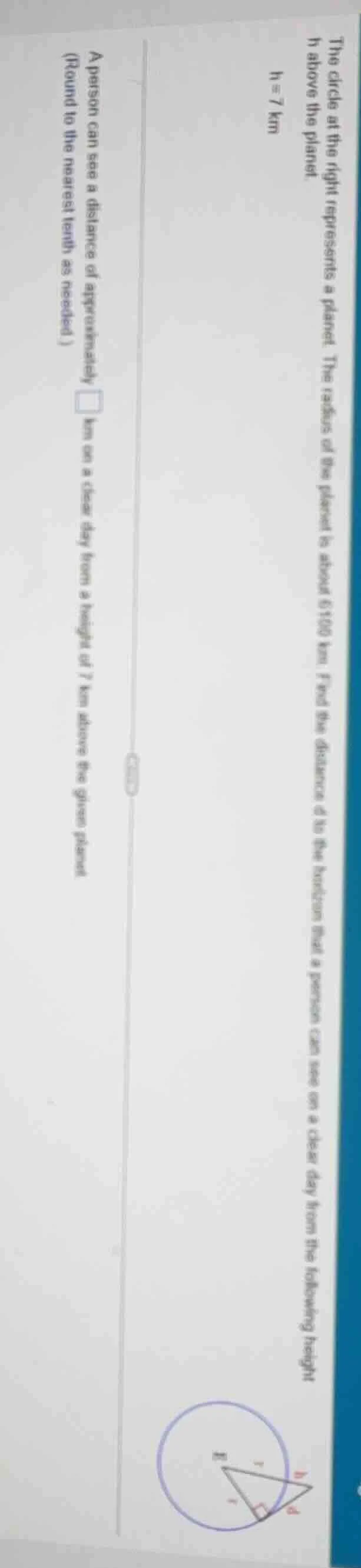 the circle at the right represents a planet. the radius of the planet i…