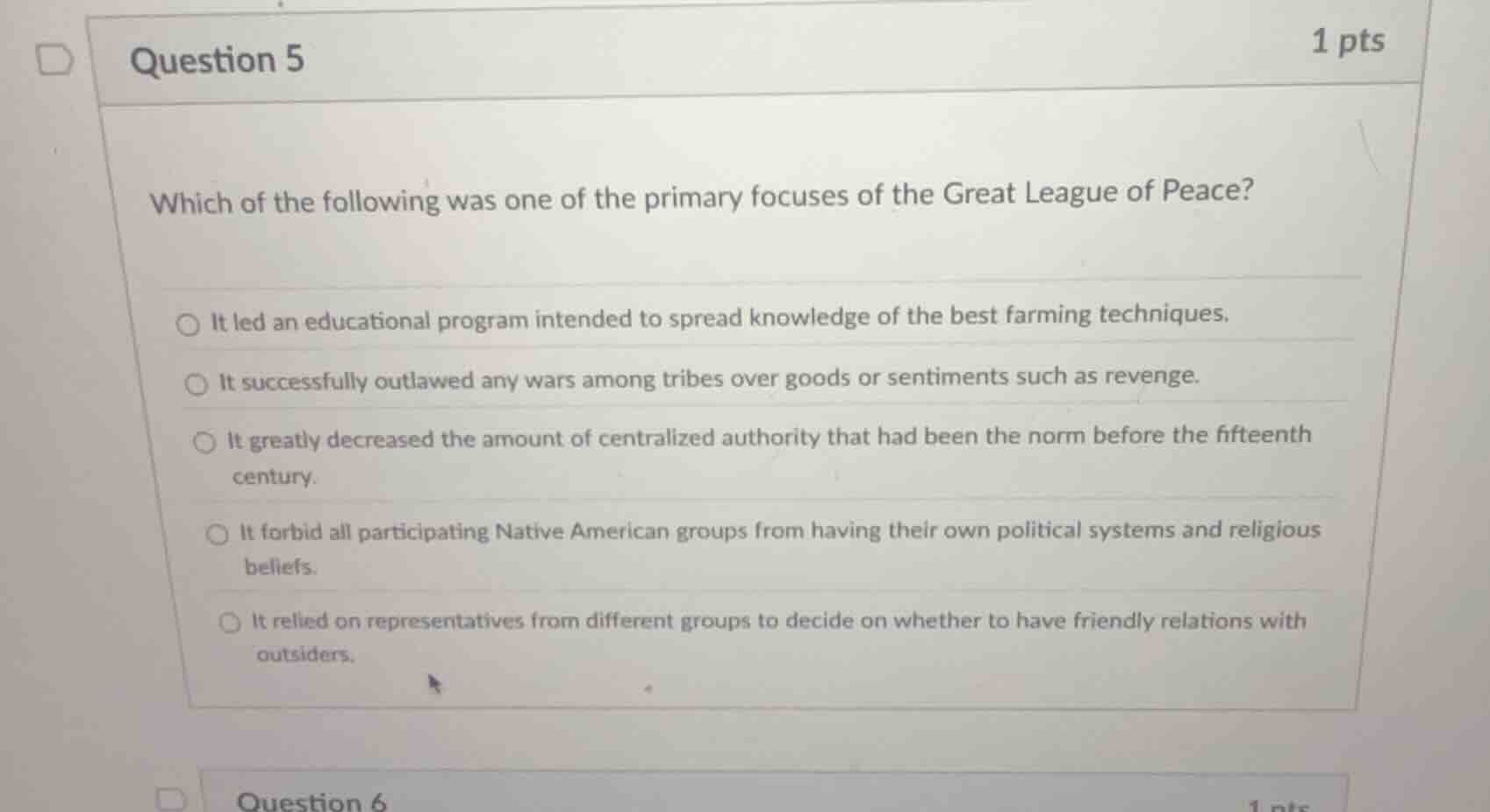 question 5 1 pts which of the following was one of the primary focuses …