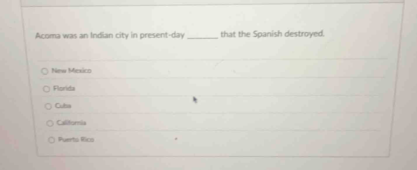acoma was an indian city in present-day ______ that the spanish destroy…