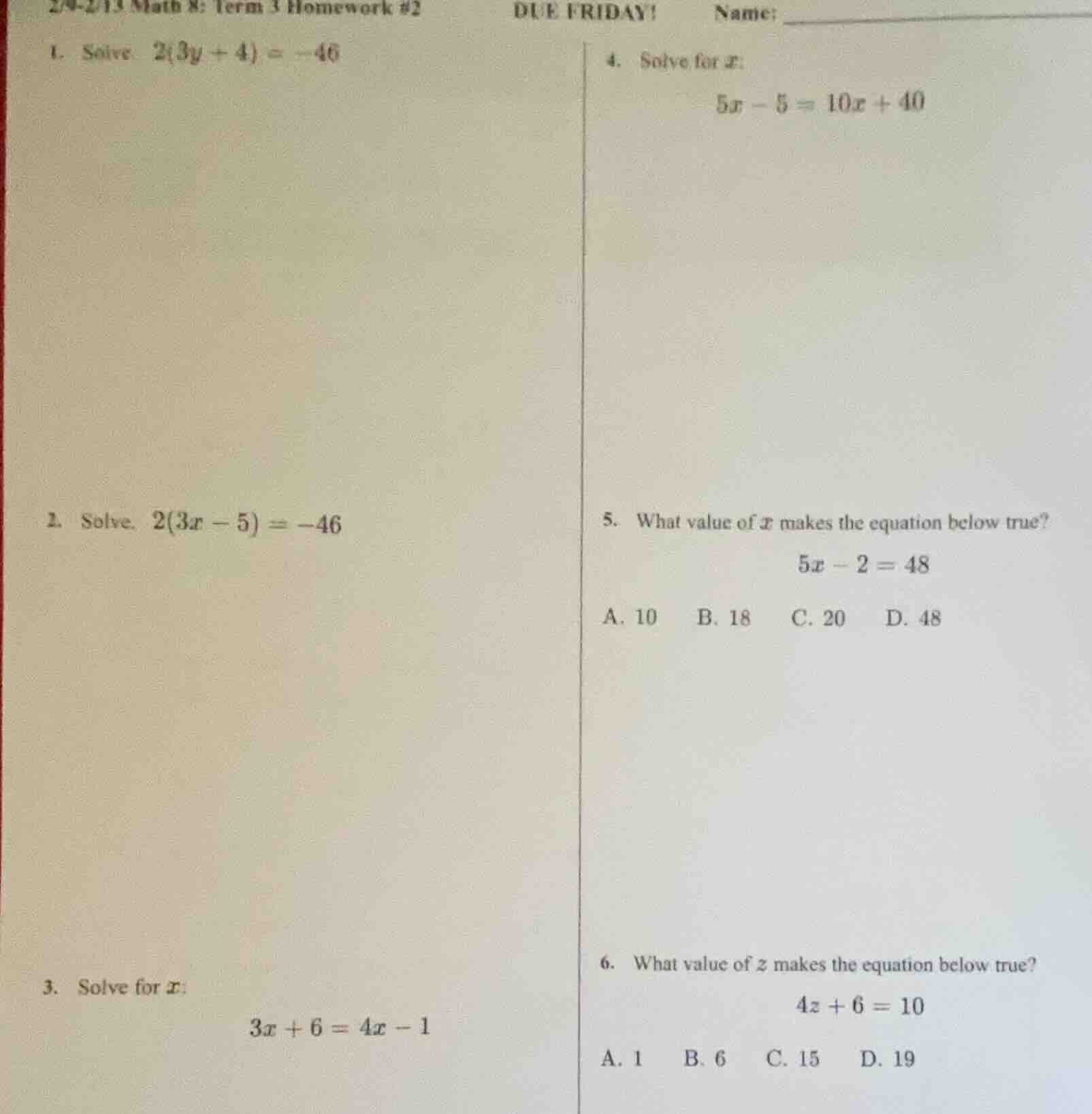 2/4-2/13 math 8: term 3 homework #2due friday! name:1. solve. $2(3y + 4…