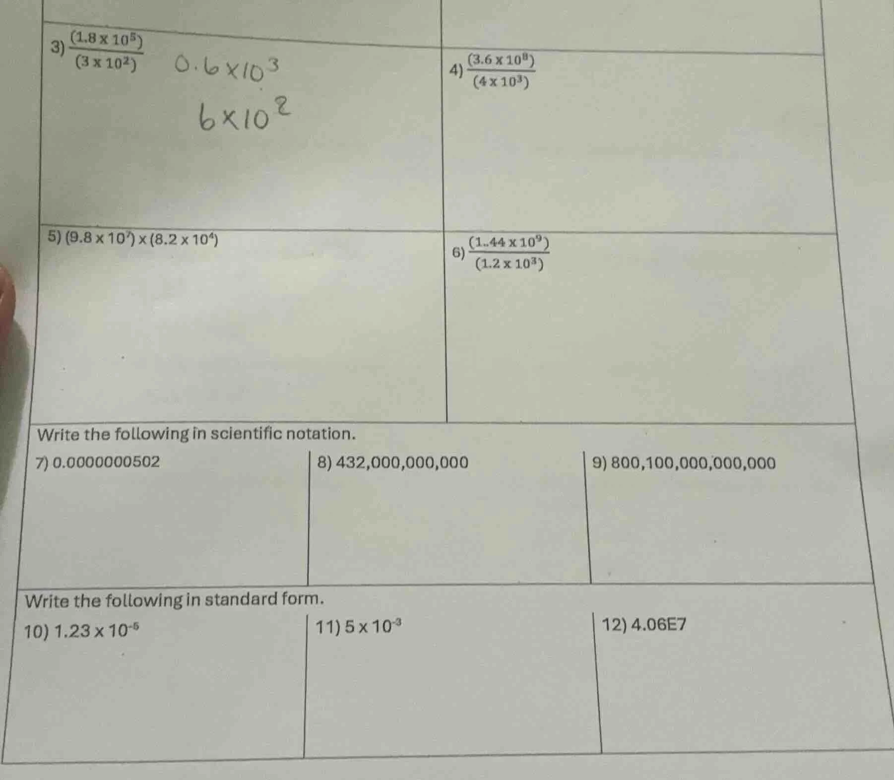 3) $\frac{(1.8 \\times 10^{5})}{(3 \\times 10^{2})}$ $0.6 \\times 10^{3…