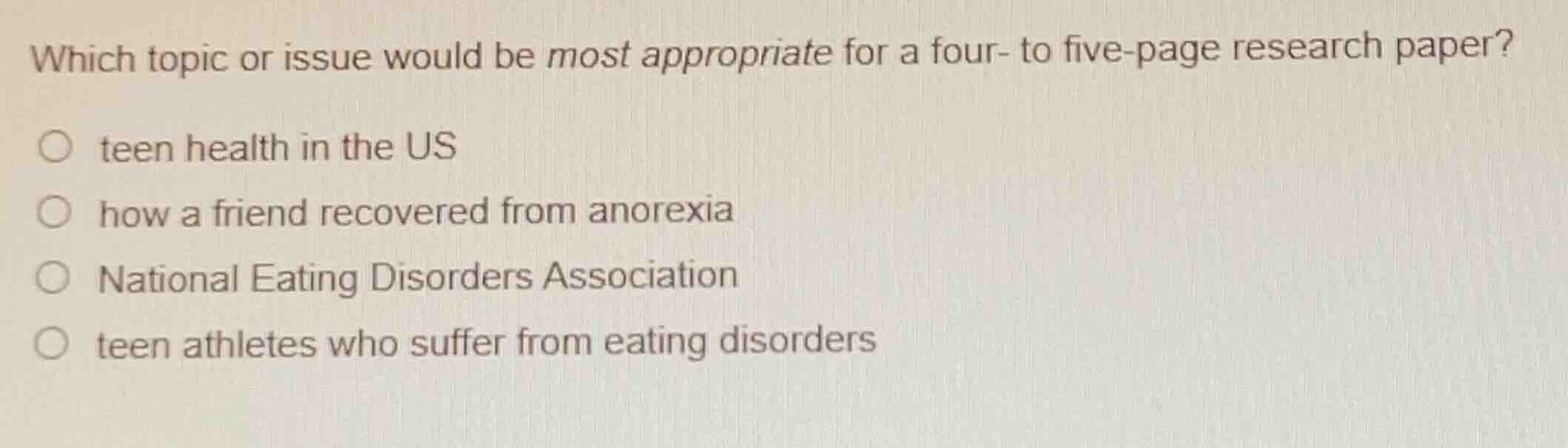 which topic or issue would be most appropriate for a four- to five-page…