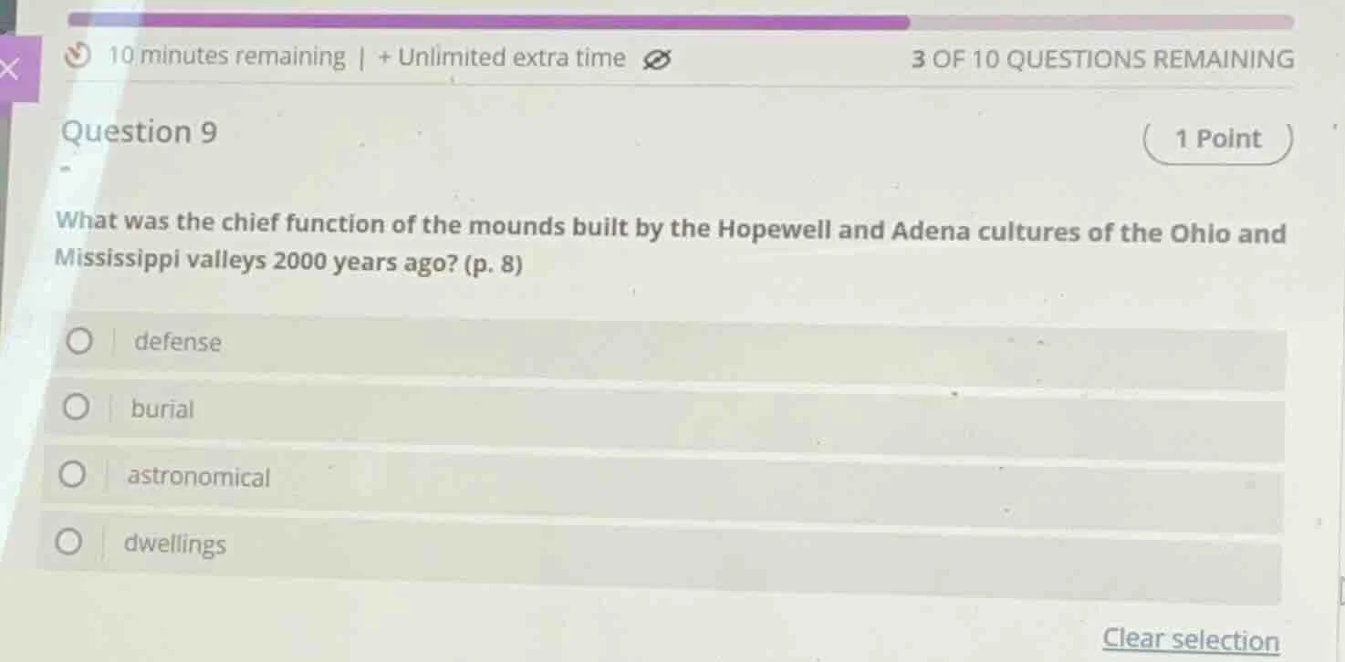 10 minutes remaining | + unlimited extra time 3 of 10 questions remaini…