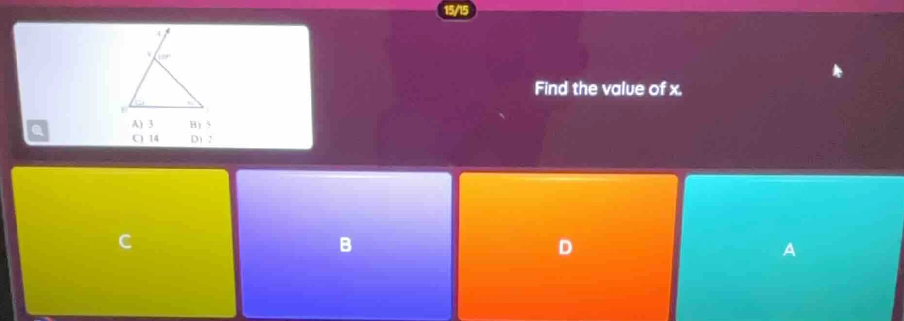 find the value of x. a) 3 b) 5 c) 14 d) 2