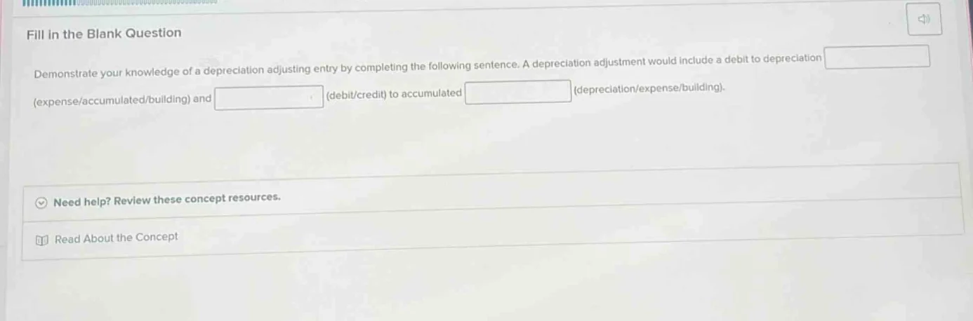 fill in the blank question demonstrate your knowledge of a depreciation…