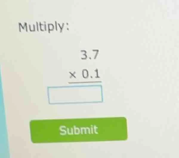 multiply: 3.7 × 0.1