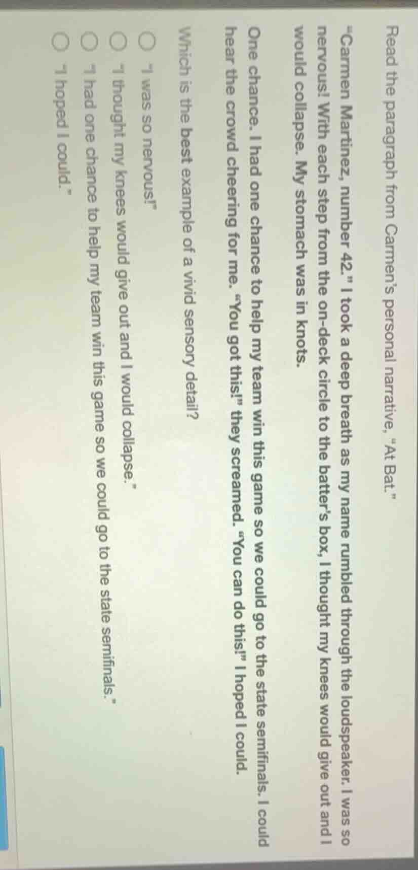 read the paragraph from carmens personal narrative, \at bat.\\carmen ma…