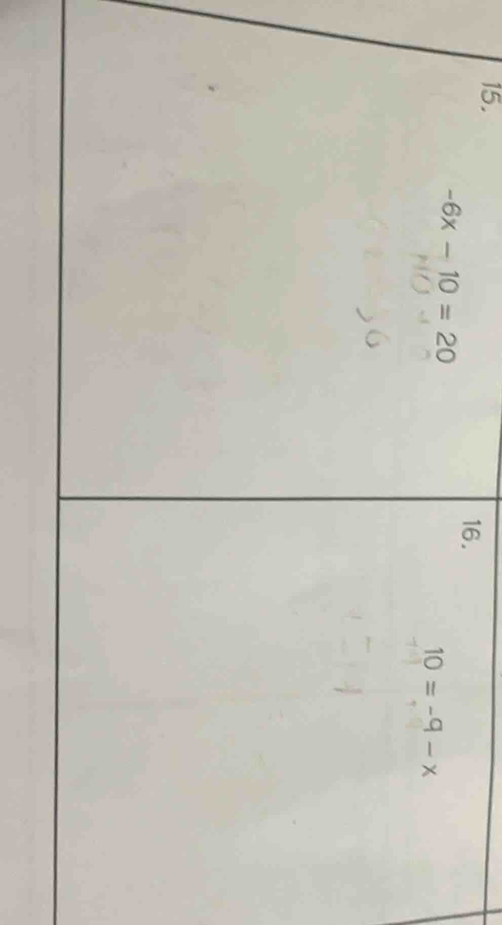 15. $-6x - 10 = 20$ 16. $10 = -9 - x$